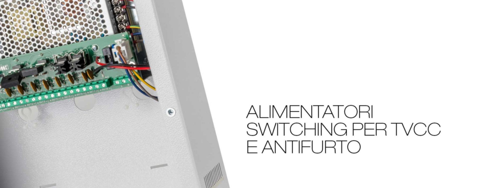 Switching per TVCC e antifurto