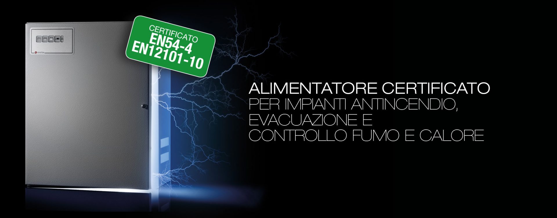 Tul 500 EN | L’alimentatore certificato per impianti antincendio e impianti evacuazione e controllo fumo e calore (EFC)