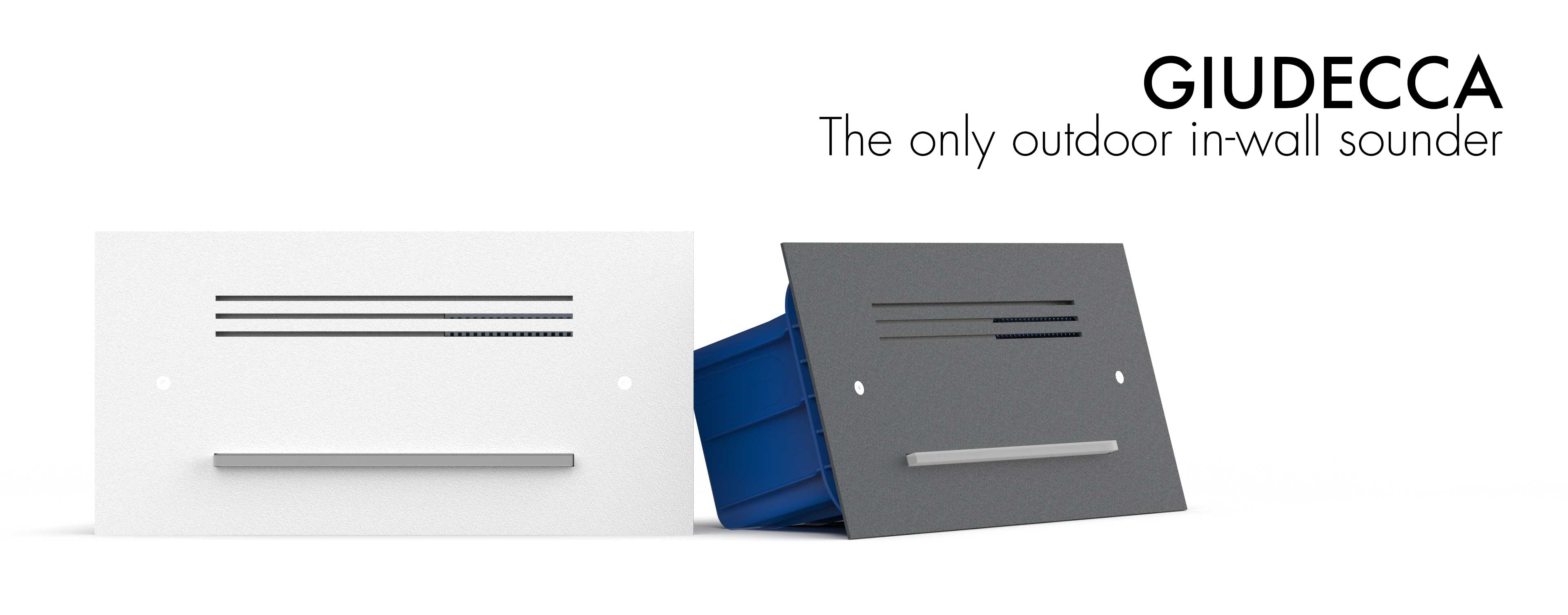 GIUDECCA | The only outdoor in-wall sounder