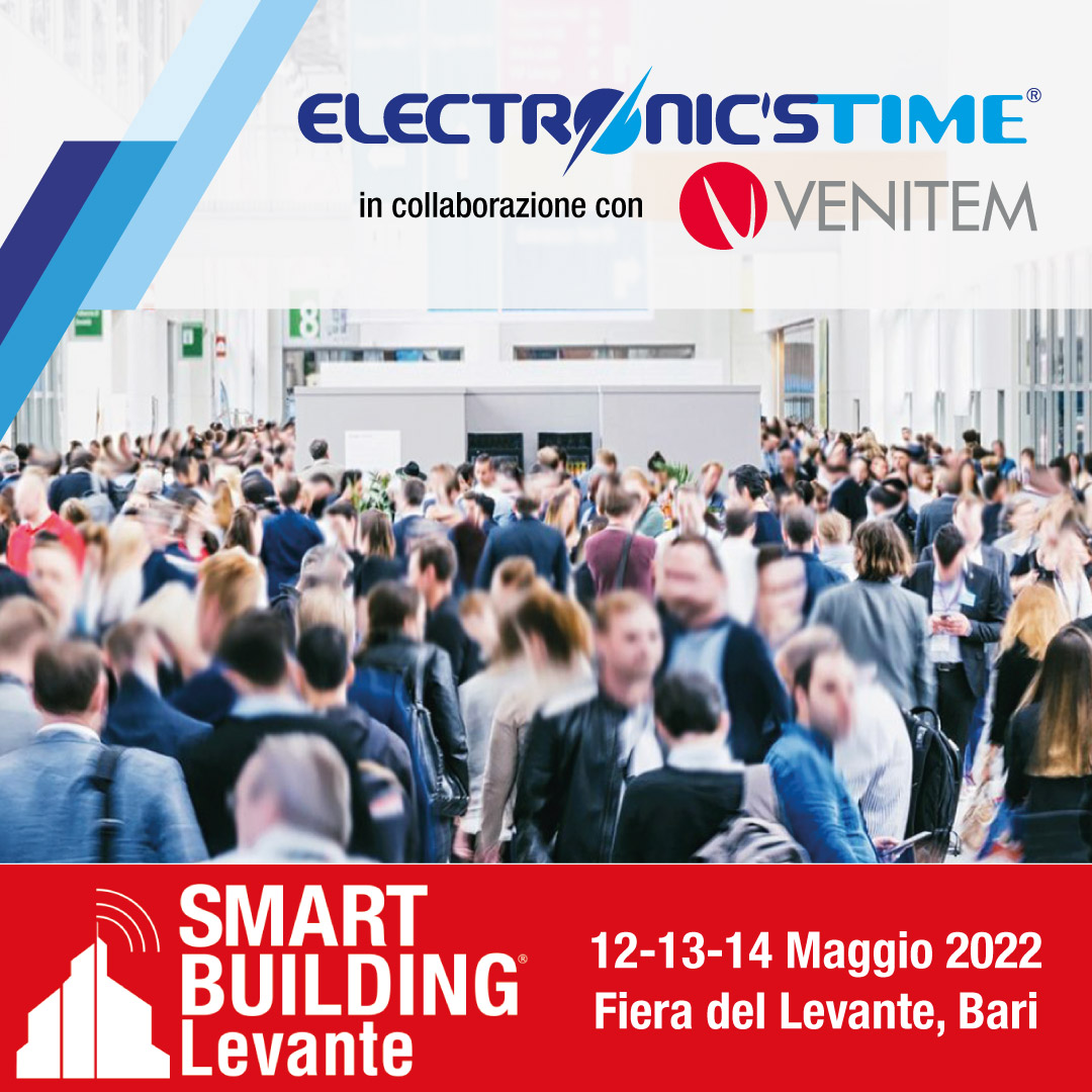 VENITEM A SMART BUILDING LEVANTE CON ELECTRONIC’S TIME